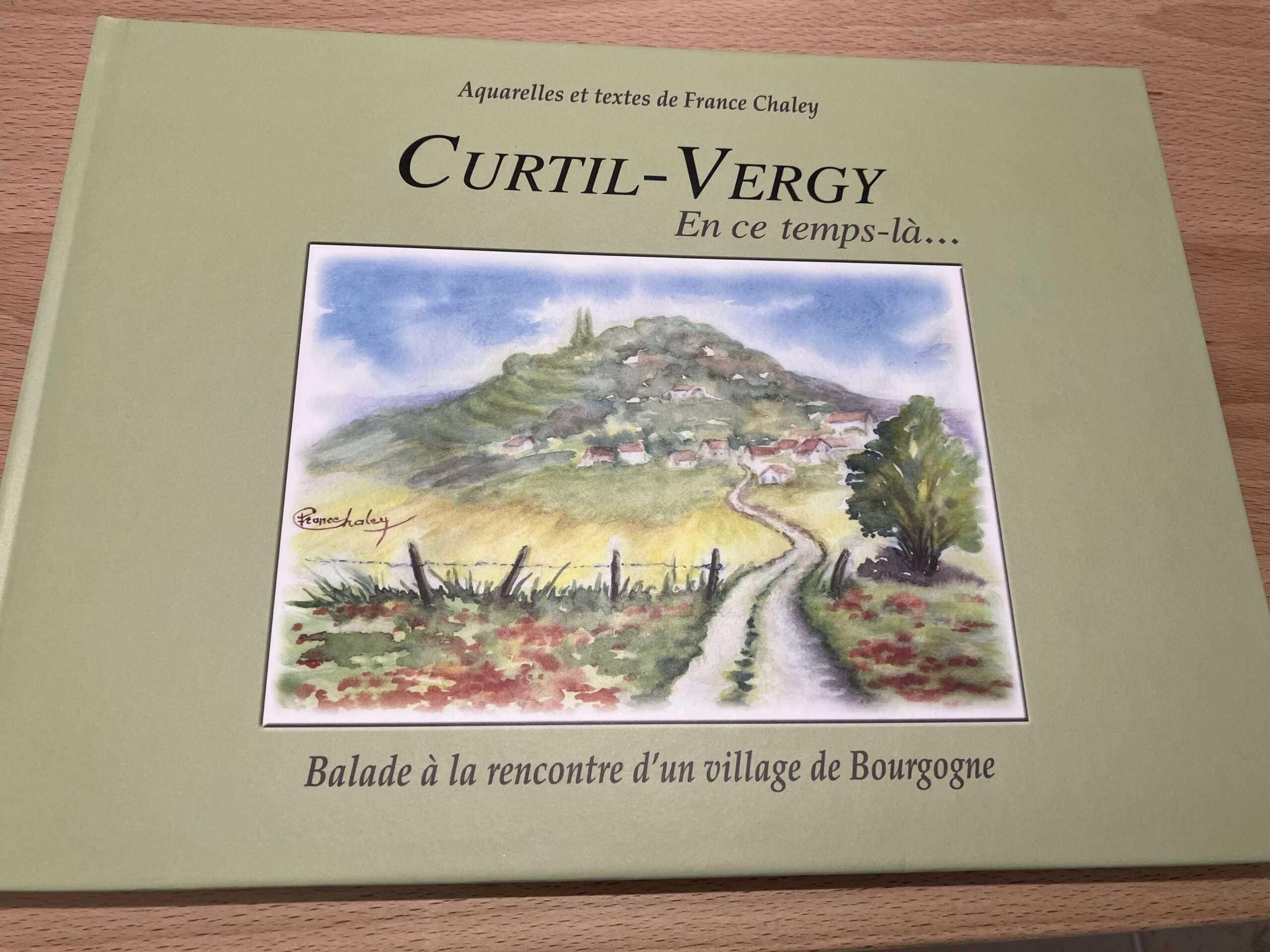 Livre Curtil-Vergy de France Chaley