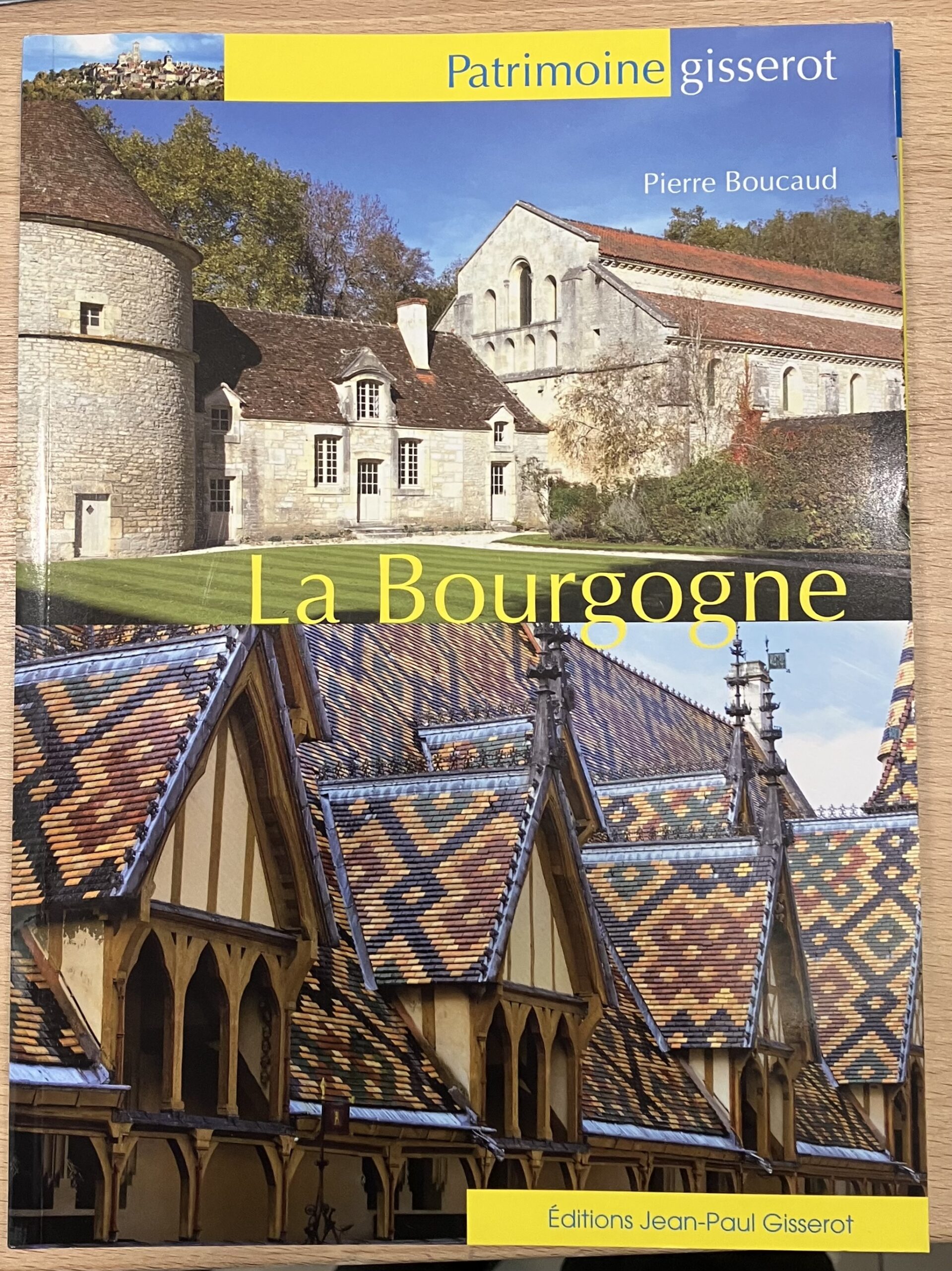 Book “La Bourgogne” by Pierre Boucaud